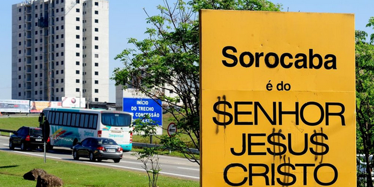 Sorocaba é do Senhor Jesus Cristo placa é alvo de mais um protesto