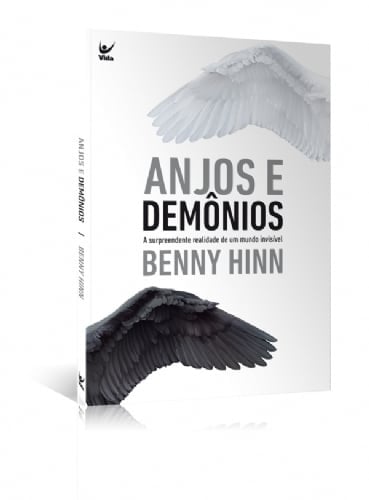 Anjos e Demônios - Benny Hinn
