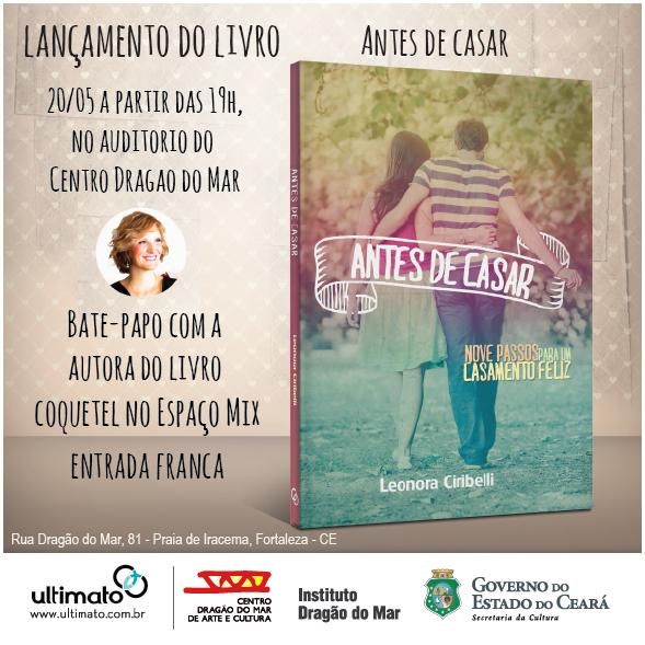 Leonora Ciribelli fará lançamento do livro "Antes de Casar", em Fortaleza (CE)