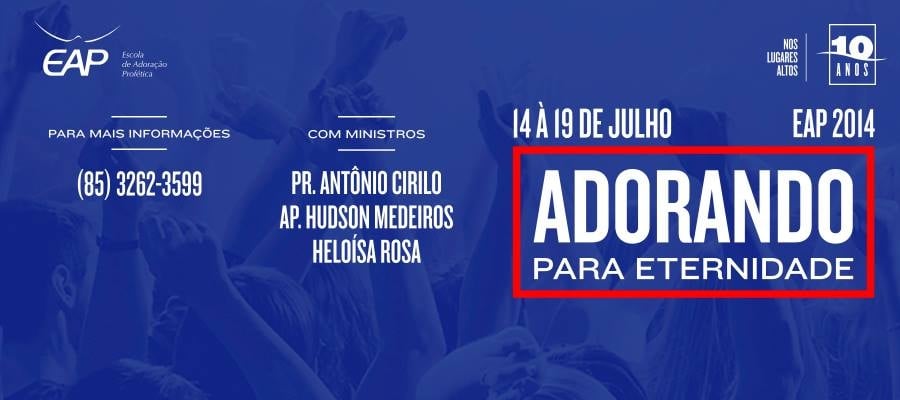 Pr. Antônio Cirilo e Heloísa Rosa estarão na Escola de Adoração Profética