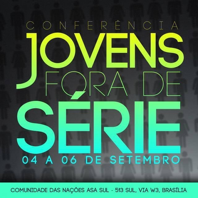 Conferência "Jovens Fora de Série" reunirá palestrantes do Brasil e do exterior