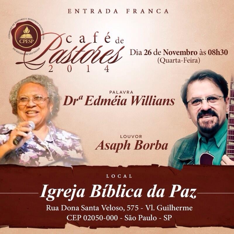 Café de Pastores da CPESP contará com participação de Asaph Borba e Edméia Willians
