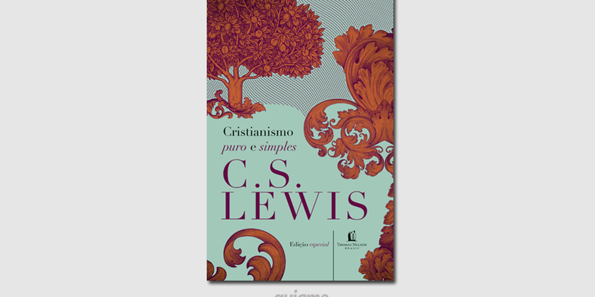 Cristianismo Puro e Simples, de C.S.