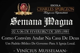 Divulgação - Semana Magna
