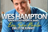 São Paulo recebe o cantor Wes Hampton em única apresentação