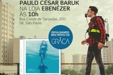 Paulo César Baruk estará em ação de divulgação de seu novo CD "Graça", em SP