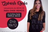 Gabriela Rocha lança o CD "Pra Onde Iremos" em São Paulo, nesta sexta-feira (19)