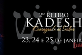 Pr. Adhemar de Campos estará no 2º Retiro Kadesh, da Igreja Batista do Povo