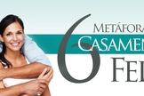 Metáforas de um Casamento Feliz