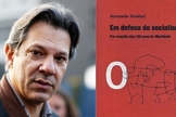 Fernando Haddad é autor do livro "Em Defesa do Socialismo". (Imagem: Edição - Guiame)