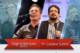 Luciano Subirá participa da Noite de Glória, em Brasília, na próxima quinta-feira (15)