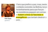 O professor de Jornalismo da UFF, Pedro Aguiar, disse que torce pela morte de evangélicos no contexto político Bolívia. (Foto: Guiame)