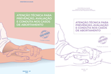 Manual “Atenção técnica para prevenção, avaliação e conduta nos casos de abortamento”. (Imagem: Biblioteca Virtual em Saúde do Ministério da Saúde)