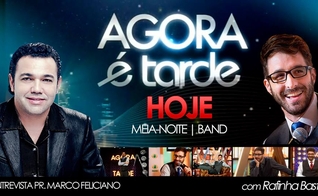 Participação de Marco Feliciano no "Agora é Tarde" vai ao nesta madrugada