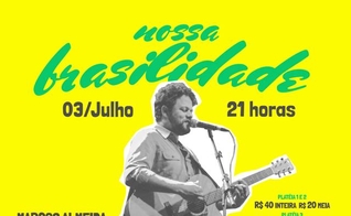 Marcos Almeida leva o "Nossa Brasilidade" a Belo Horizonte (MG)