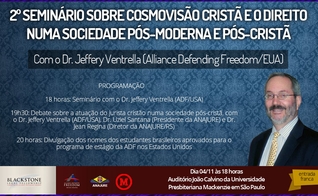 Seminário abordará Cosmovisão Cristã e Direito, em São Paulo (SP)