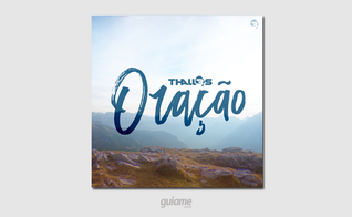 O álbum "Oração" tem 10 músicas, dentre os destaques, estão “Eu Escolho Deus” e “Deus Me Ama”. (Foto: Divulgação).
