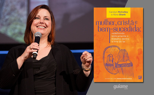 As autores encorajam a contribuição feminina no lar, na sociedade e na igreja. (Fotos: Divulgação).