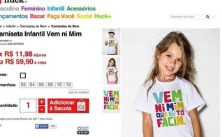 A frase exibida como estampa para camisetas infantis gerou revolta e polêmica na internet
