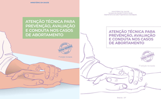 Manual “Atenção técnica para prevenção, avaliação e conduta nos casos de abortamento”. (Imagem: Biblioteca Virtual em Saúde do Ministério da Saúde)