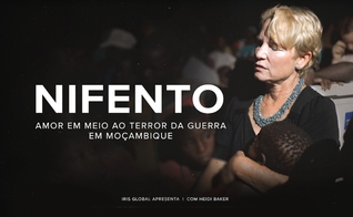 Documentário Nifento mostra desafios em Moçambique. (Foto: Divulgação/Iris Global)