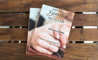 Devocional Minha Família no Altar. (Foto: Divulgação)