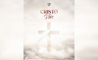 Post de Páscoa do Fluminense destaca a ressurreição de Cristo. (Foto: Instagram/FluminenseFC)