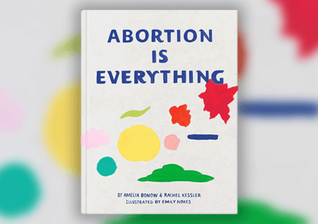 Capa do livro infantil “Abortion Is Everything”. (Foto: Divulgação)