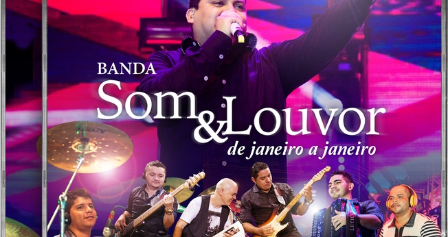 Banda Som & Louvor lança o CD "De Janeiro a Janeiro"