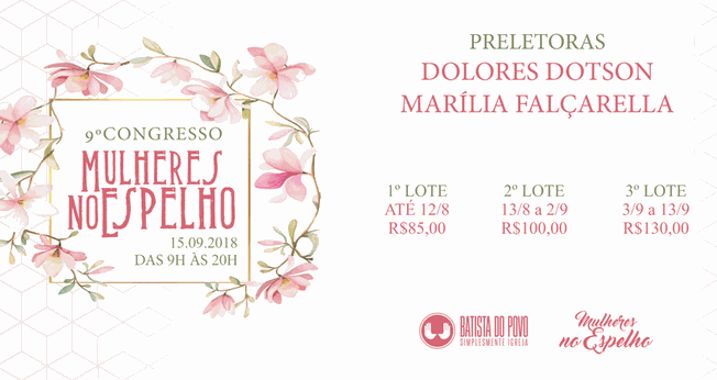 O 9º Congresso Mulheres no Espelho será realizado em São Paulo, no dia 15 de setembro de 2018. (Imagem: Divulgação)