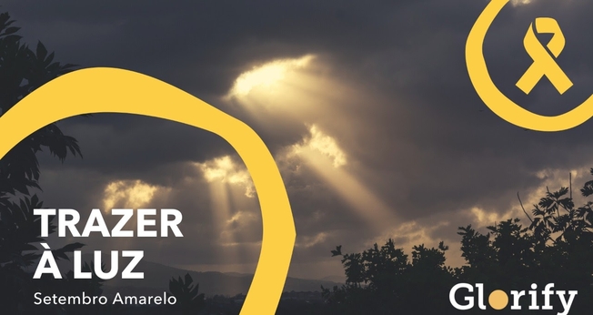 O aplicativo Glorify está engajado na campanha Setembro Amarelo. (Foto: Divulgação).