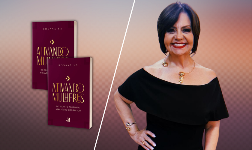 Rosana Sá lança o livro Ativando Mulheres: Do Secreto ao Legado Através do Discipulado. (Foto: Divulgação)
