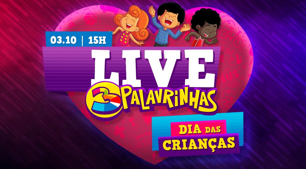 3 Palavrinhas promove live para celebrar o Dia das Crianças 