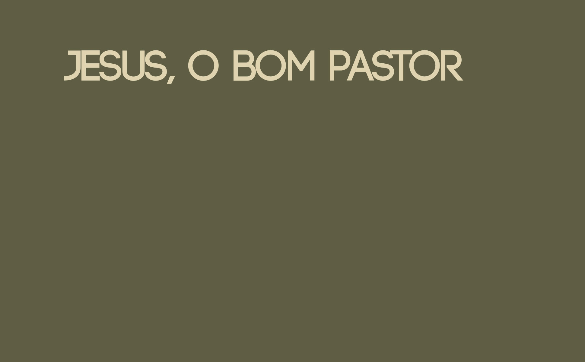 Jesus, o bom pastor - Ouça Uma Mensagem