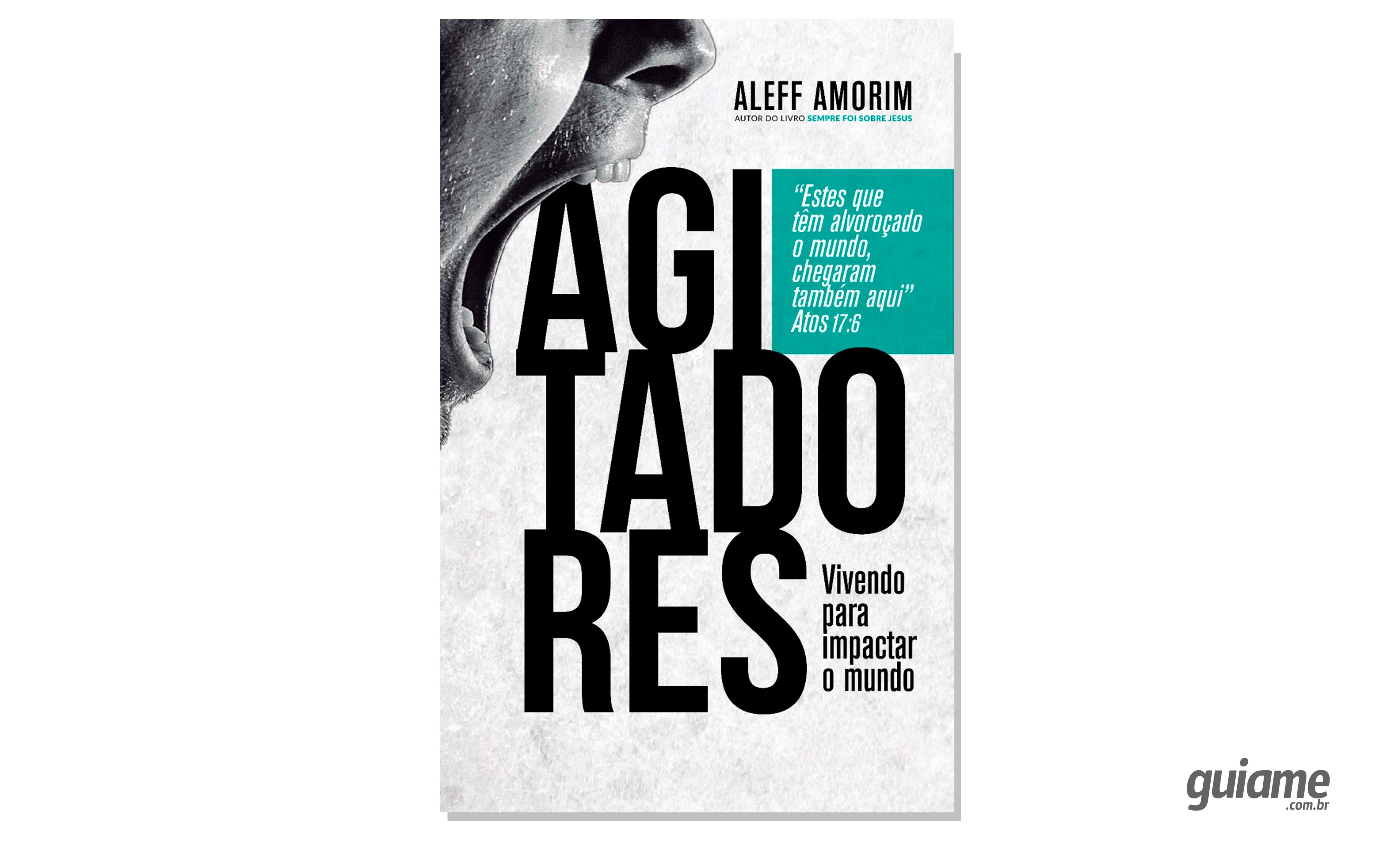 Teólogo lança livro “Agitadores”, mostrando como pequenas ações impactam o todo