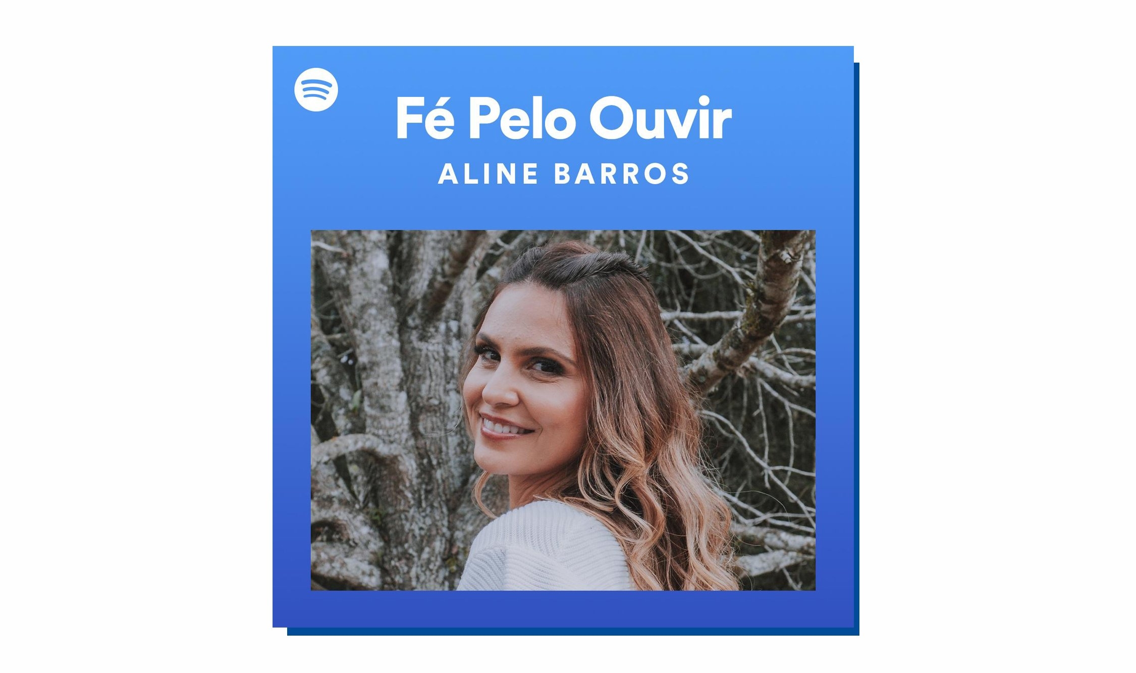 Unindo música e palavra, Spotify lança a playlist ‘Fé Pelo Ouvir’ com Aline Barros