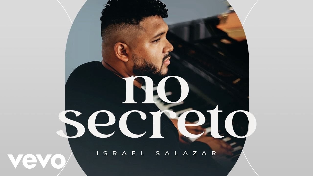 Israel Salazar apresenta single e clipe “No Secreto”