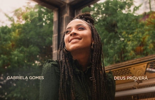 Gabriela Gomes lança nova versão do hit “Deus Proverá”