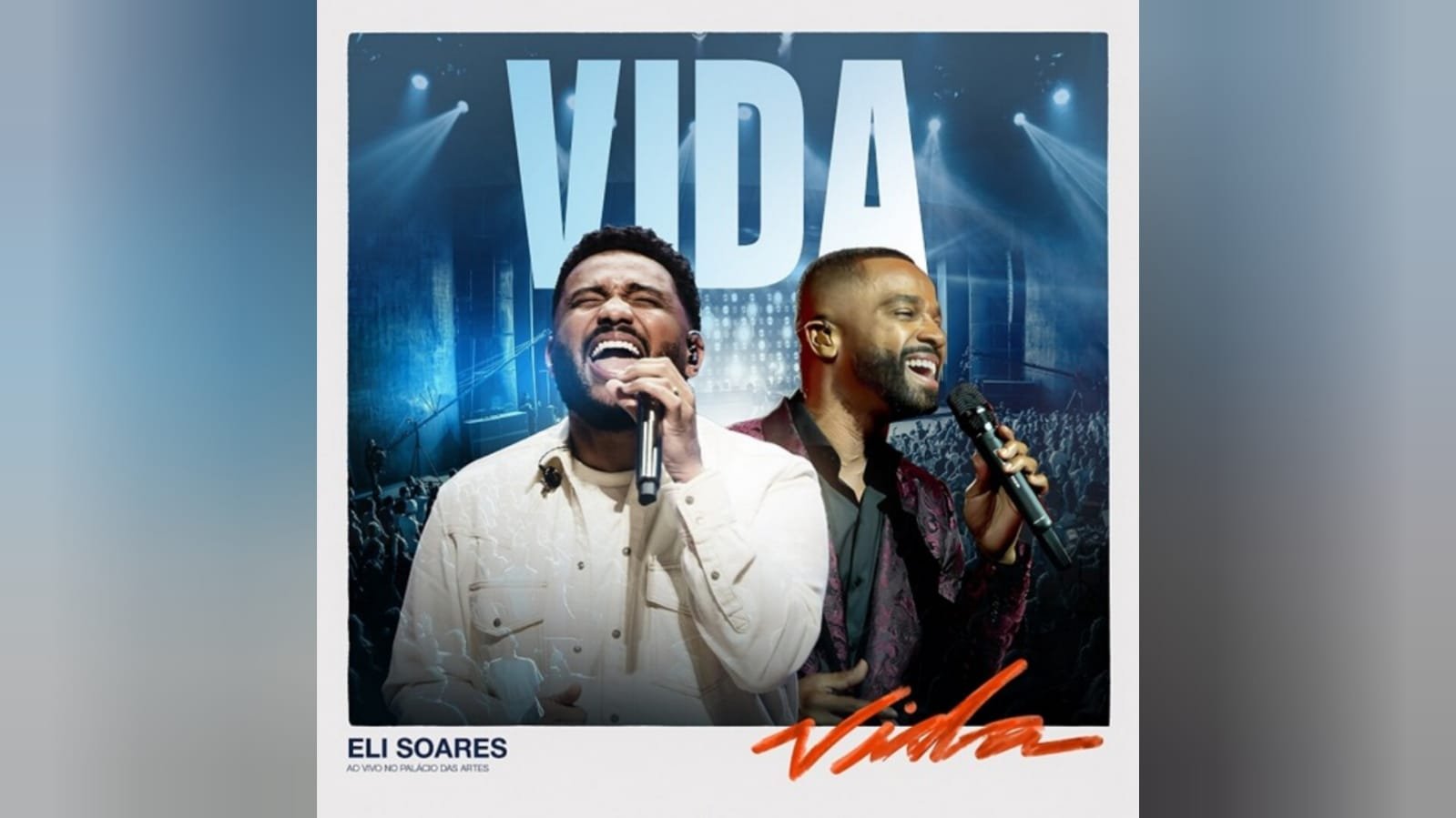 Eli Soares e Alexandre Pires lançam o single e clipe “Vida”