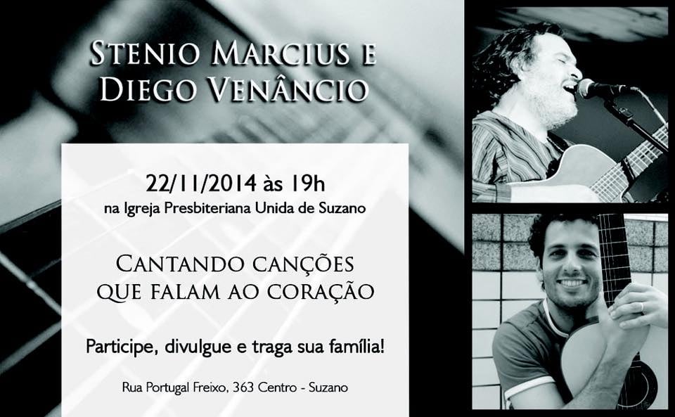 Stênio Marcius e Diego Venâncio estarão na Igreja Presbiteriana Unida de Suzano (SP)